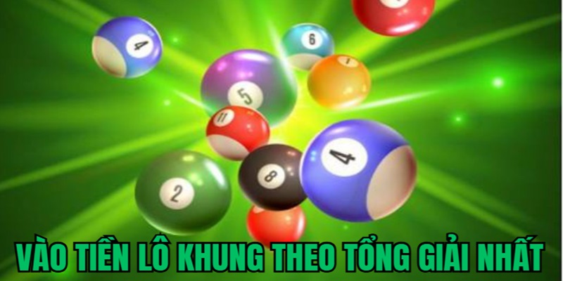 vao-tien-lo-khung-theo-tong-giai-nhat